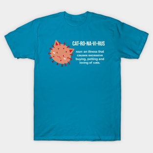 Catronavirus T-Shirt